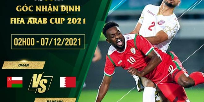 Nhận định kèo Oman vs Bahrain