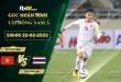 Soi kèo hot U23 Việt Nam vs U23 Thái Lan