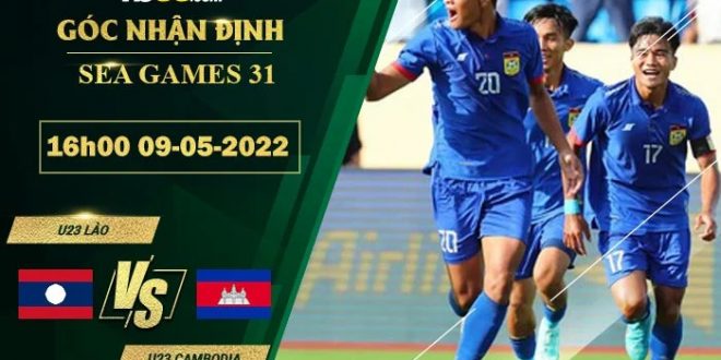 Soi kèo hot U23 Lào vs U23 Cambodia