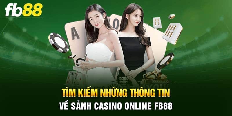 Khám phá casino FB88 là gì