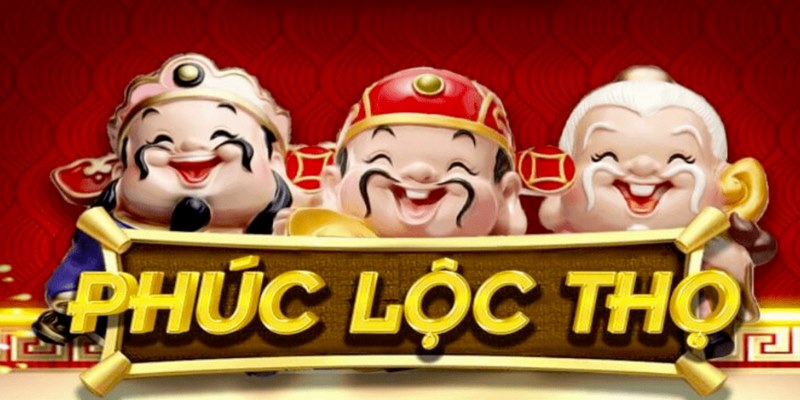 Game nổ hũ phúc lộc thọ là sản phẩm quay hũ với chủ đề mới lạ