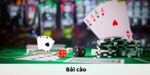 Bài Cào Luật Chơi Đơn Giản Dễ Hiểu Cho Mọi Đối Tượng