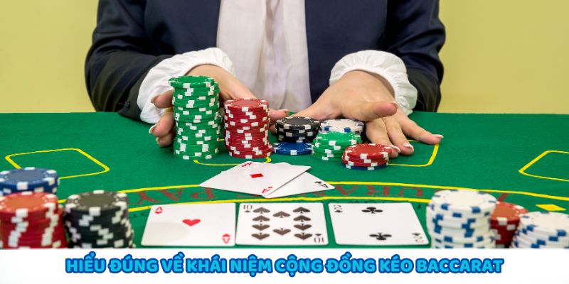 Cộng đồng kéo Baccarat giúp game thủ cải thiện chiến lược cược