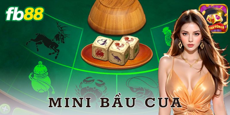 Luật chơi và cách chơi mini bầu cua