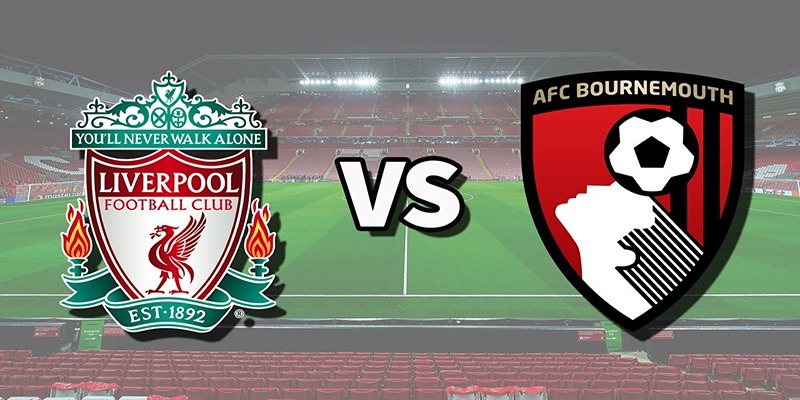 Phân Tích Phong Độ Liverpool vs AFC Bournemouth Trước Trận