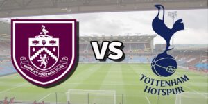 Burnley: Quyết Tâm Cho Mùa Giải Trụ Hạng