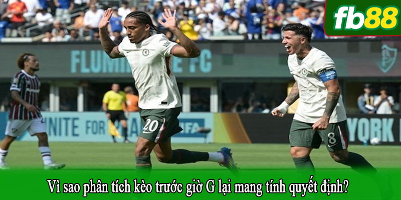 Vì sao phân tích kèo trước giờ G lại mang tính quyết định?