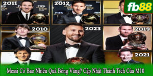 Messi có bao nhiêu quả bóng vàng